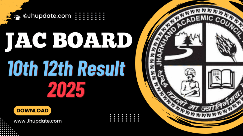 JAC 10th 12th Result 2025
